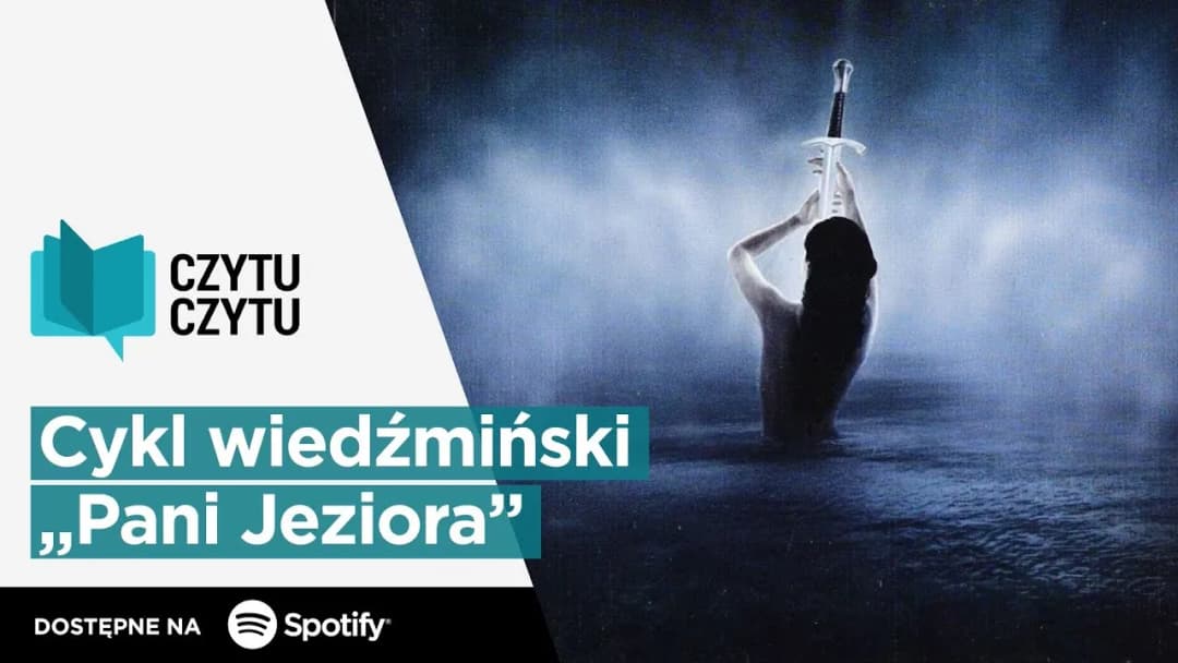 Pani Jeziora streszczenie – kluczowe wydarzenia i zwroty akcji